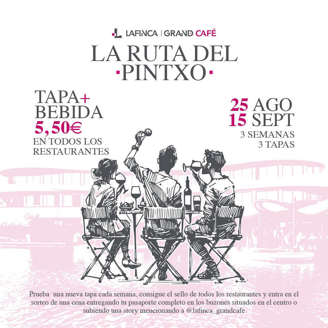 La ruta del Pintxo llega este verano a La finca Grand Café - La Viña