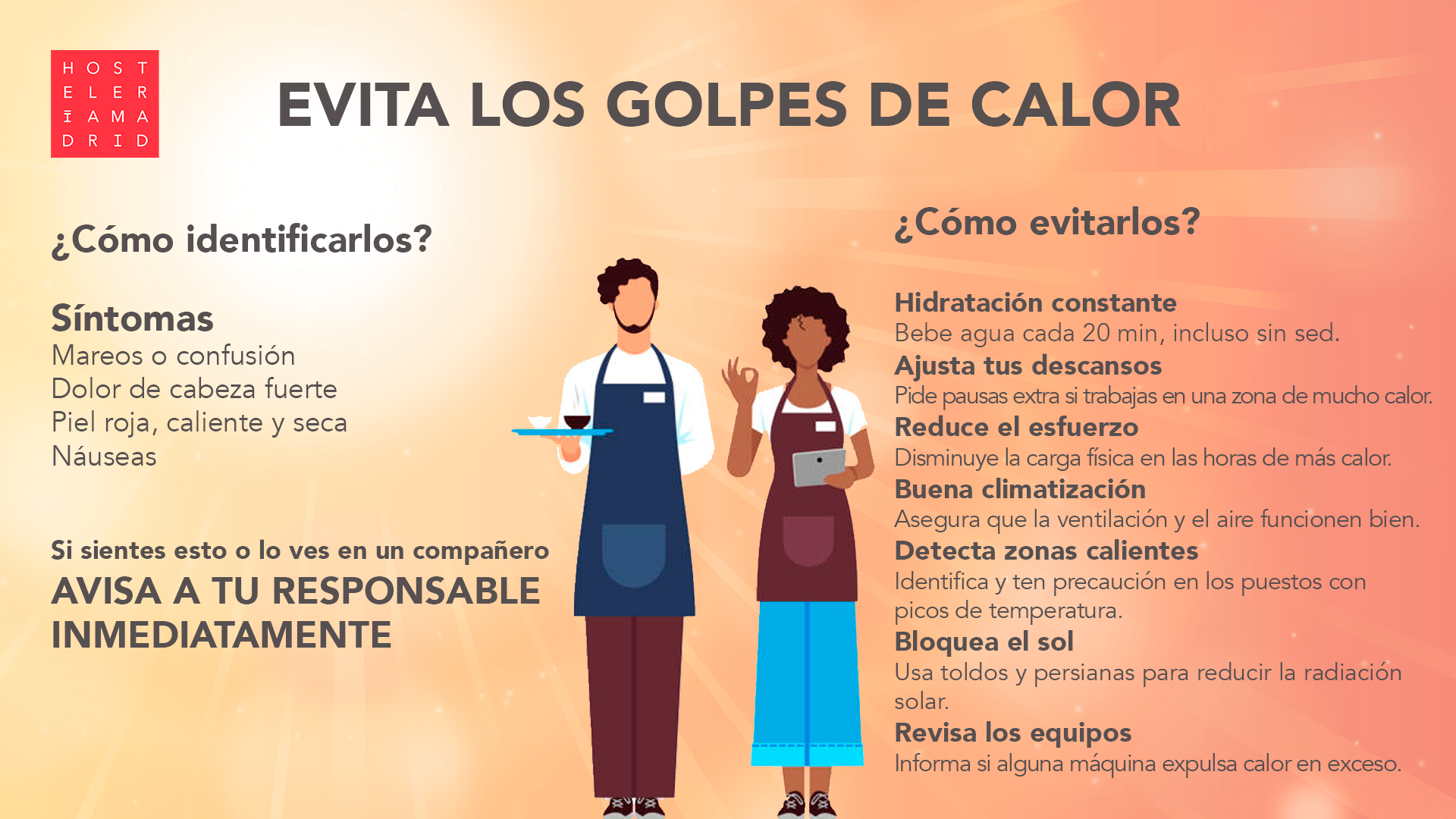 Hostelería Madrid pone en marcha una campaña de prevención frente a las altas temperaturas en hostelería - La Viña